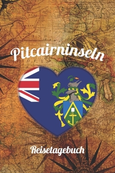 Pitcairninseln Reisetagebuch: A5 Reise Journal I Notizbuch I Urlaubs Planer I Road trip Planer I Travel notebook I 6X9 Pocket journal I Geschenk für Backpacker (German Edition)