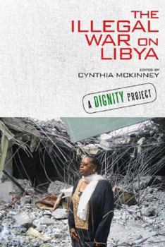 Paperback The Illegal War on Libya Book
