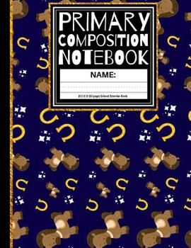 Paperback Primary Composition Notebook: Horse and Horse Shoes K-2, Kindergarten Composition Book / Dashed Midline And Picture Space School Exercise Book: 1st, Book