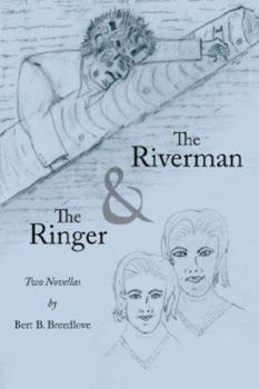 Paperback The Riverman and The Ringer: Two Novellas Book