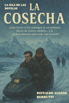 Paperback La Isla de las Dovelas: La Cosecha [Spanish] Book