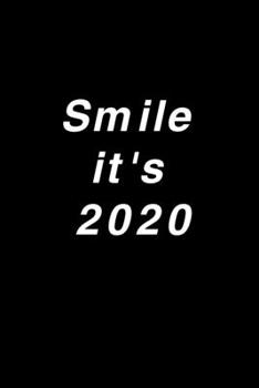 Paperback Smile it's 2020 Book