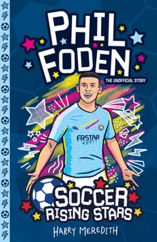Paperback Soccer Rising Stars: Phil Foden Book