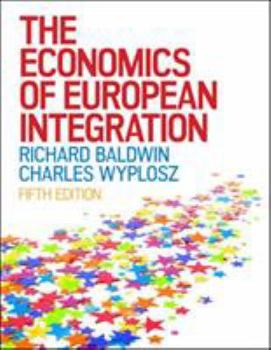 Paperback The Economics of European Integration Book