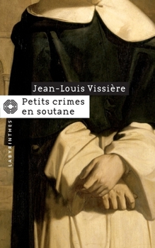 Paperback Petits crimes en soutane [French] Book