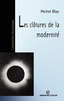 Les clôtures de la modernité