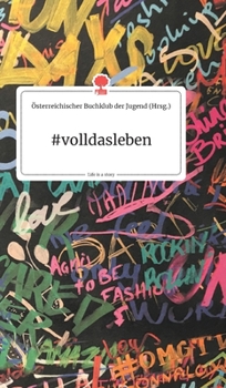 Hardcover #volldasleben. Life is a Story - story.one [German] Book