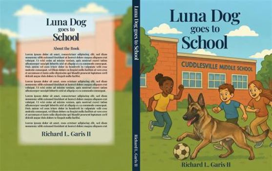 Paperback Luna Dog Goes to School Book