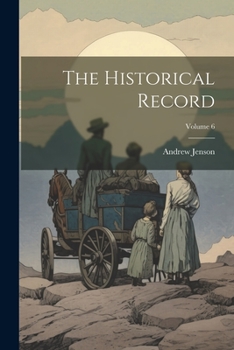 Paperback The Historical Record; Volume 6 Book