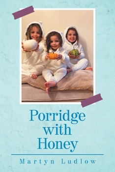 Paperback Porridge with Honey Book