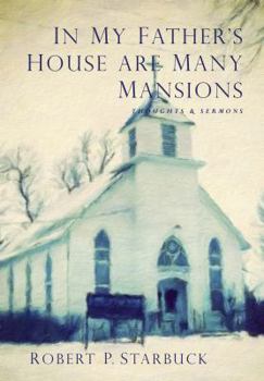 Paperback In My Father's House Are Many Mansions Book