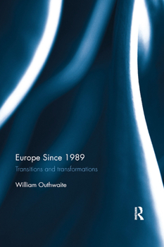 Paperback Europe Since 1989: Transitions and Transformations Book