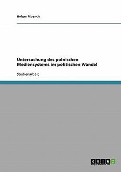 Paperback Untersuchung des polnischen Mediensystems im politischen Wandel [German] Book