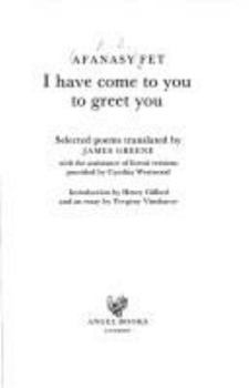 Paperback I Have Come to You to Greet You: Selected Poems Book