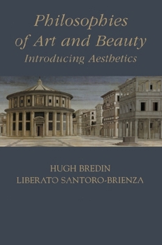 Paperback Philosophies of Art and Beauty: Introducing Aesthetics Book