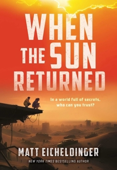 Hardcover When the Sun Returned: Volume 2 Book