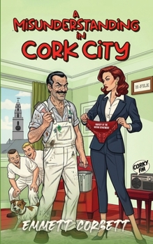 Paperback A Misunderstanding in Cork City Book