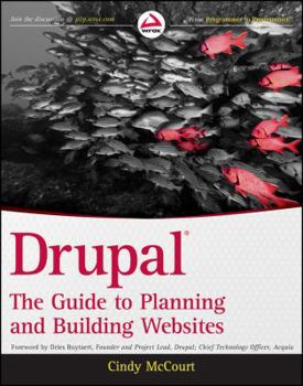 Paperback Drupal: The Guide to Planning and Building Websites Book