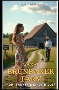 Paperback Love at Brunbaker Farm Book