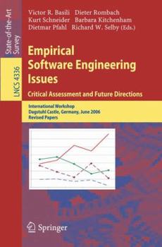 Paperback Empirical Software Engineering Issues. Critical Assessment and Future Directions: International Workshop, Dagstuhl Castle, Germany, June 26-30, 2006, Book