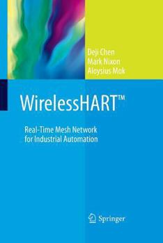 Paperback Wirelesshart(tm): Real-Time Mesh Network for Industrial Automation Book