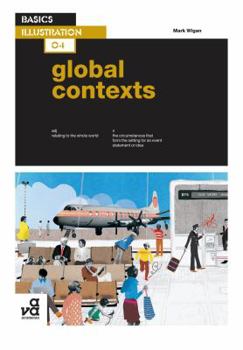 Global Contexts - Book #4 of the Basics Illustration