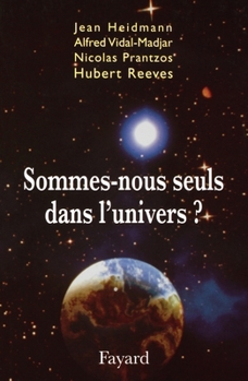 Paperback Sommes-nous seuls dans l'univers ? [French] Book