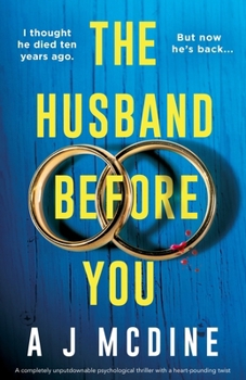 Paperback The Husband Before You: A completely unputdownable psychological thriller with a heart-pounding twist Book