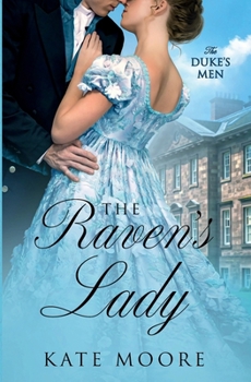 Paperback The Raven's Lady (The Duke's Men) Book