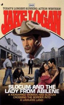Mass Market Paperback Slocum 245: Slocum and the Lady from Abilene Book