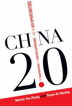 Hardcover China 2.0: The Transformation of an Emerging Superpower...and the New Opportunities Book