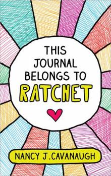 Hardcover This Journal Belongs to Ratchet Book