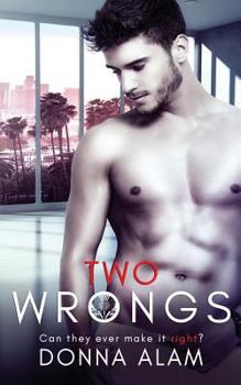 Two Wrongs - Book #2 of the Hot Scots