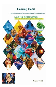Paperback Amazing Gems: Save the Earth Now!!! Book