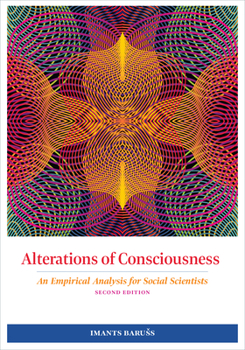 Paperback Alterations of Consciousness: An Empirical Analysis for Social Scientists Book