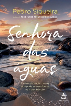 Paperback Senhora das águas [Portuguese] Book
