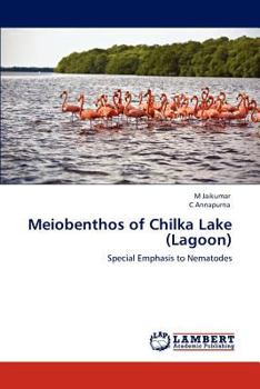 Meiobenthos of Chilka Lake (Lagoon): Special Emphasis to Nematodes