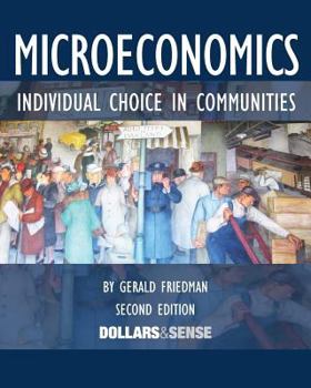 Unknown Binding Microeconomics Individual Choice in Communities, 2nd Ed Book