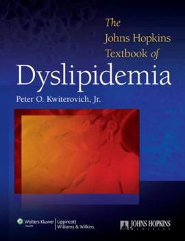 Hardcover The Johns Hopkins University Textbook of Dyslipidemia Book