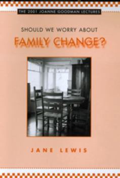 Hardcover Should We Worry about Family Change? Book