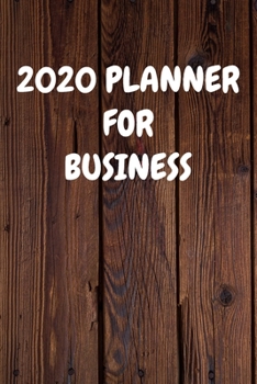 2020 Planner for Business: Cool Wood Themed Daily Weekly Monthly 2020 - 2021 Planner / Organizer / Diary - Christmas Gift