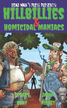 Paperback Hillbillies & Homicidal Maniacs Book