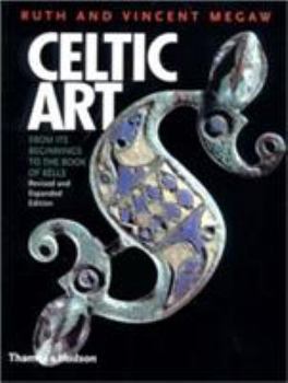 Paperback Celtic Art: From Its Beginnings to the Book of Kells Book