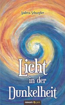 Paperback Licht in der Dunkelheit [German] Book