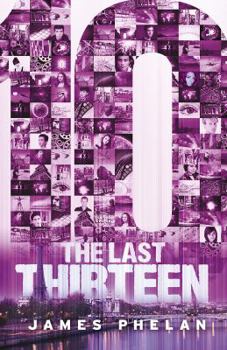 Paperback The Last Thirteen Book Four: 10 Book