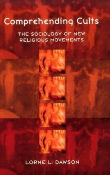 Paperback Comprehending Cults: The Sociology of New Religious Movements Book