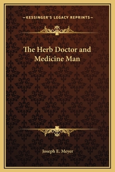 Hardcover The Herb Doctor and Medicine Man Book