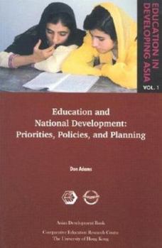 Paperback Education and National Development: Priorities, Policies, and Planning Book