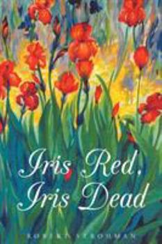 Paperback Iris Red, Iris Dead Book
