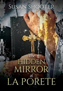 Hardcover The Hidden Mirror of La Porete Book